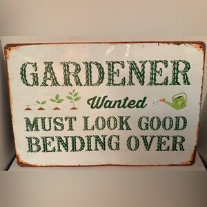 Gardener Wanted Decorative Metal Sign - Green and White